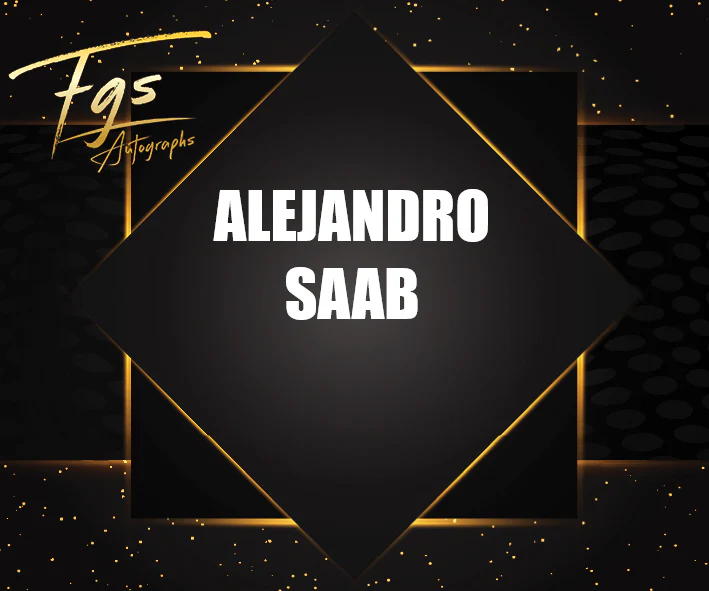 Alejandro Saab Autograph/Quote