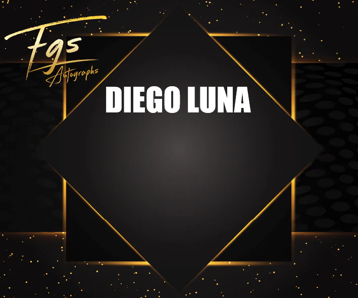 Diego Luna Autograph/Character Name